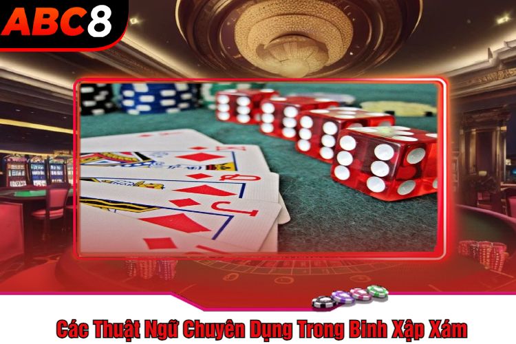 Các Thuật Ngữ Chuyên Dụng Trong Binh Xập Xám